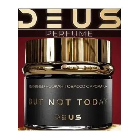 Табак Deus Perfume - But Not Today (Не Сегодня, 40 грамм) купить в Ижевске